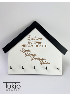 Raktinė "Išeidami iš namų...